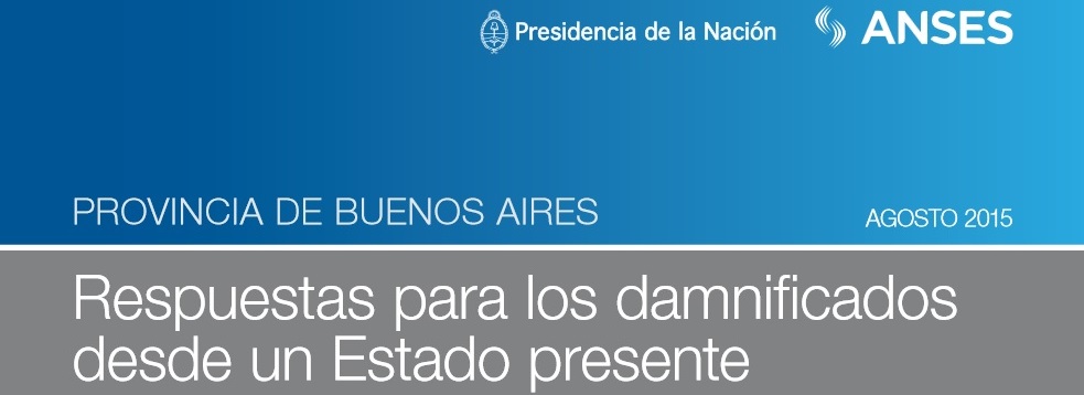 Respuestas para los damnificados por inundaciones en la provincia de Buenos Aires