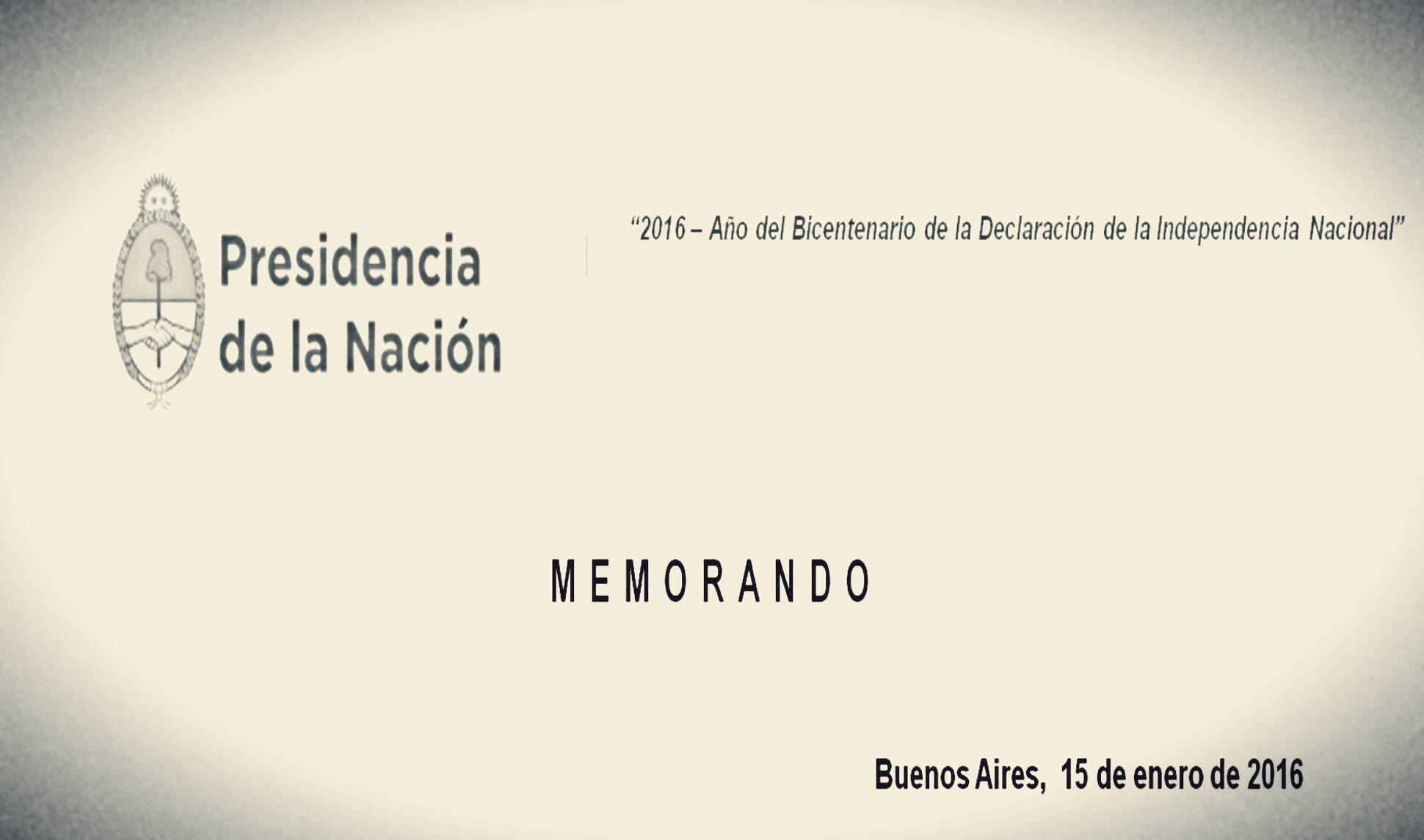 El 2016 será el “Año del Bicentenario de la Declaración de la Independencia Nacional”.