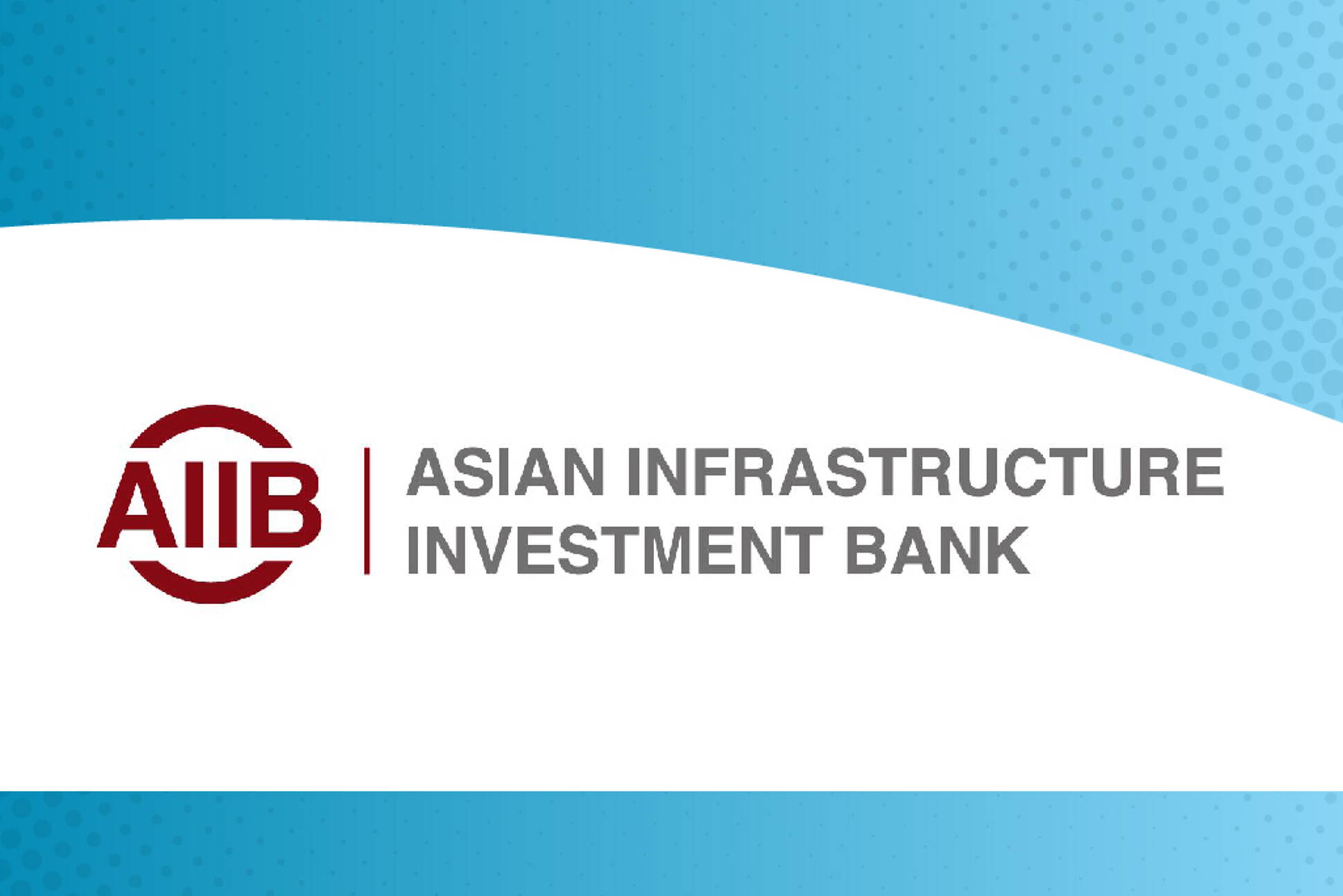 La Argentina ingresó al Banco Asiático de Inversión en Infraestructura