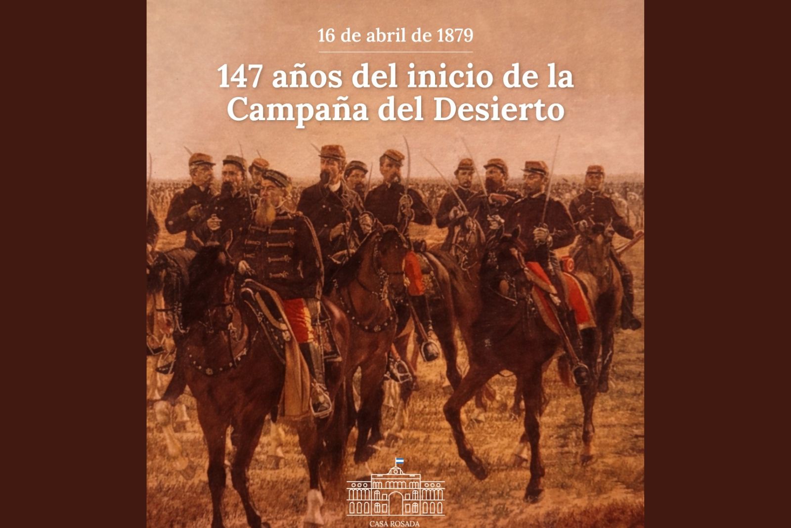 A 147 años del inicio de la Campaña del Desierto