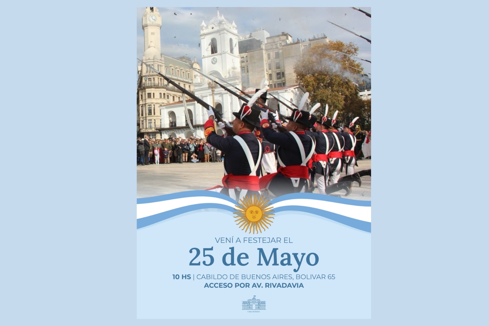 25 de Mayo: acto conmemorativo en el Cabildo junto al Presidente y el Regimiento de Patricios