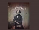 A 216 años del nacimiento de Juan Bautista Alberdi